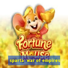 sparta: war of empires